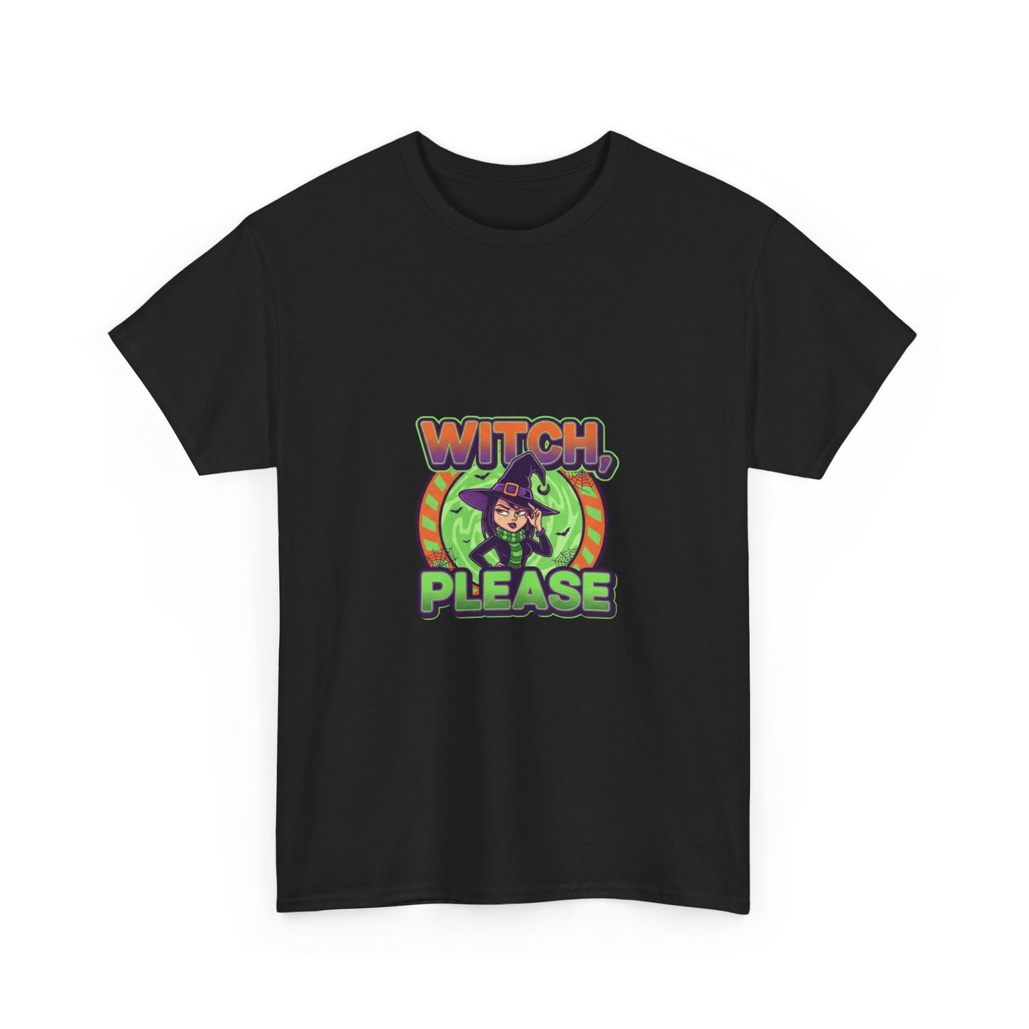 Witch Please Unisex Heavy Cotton Tee - Spooky Vibes for Halloween Lovers
