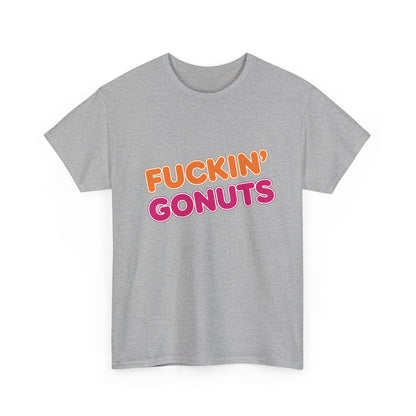 Funny Unisex Heavy Cotton Tee - "F*CKIN' GONUTS" Graphic Shirt, Casual Wear, Gift for Donut Lovers, Humorous Gift, Birthday