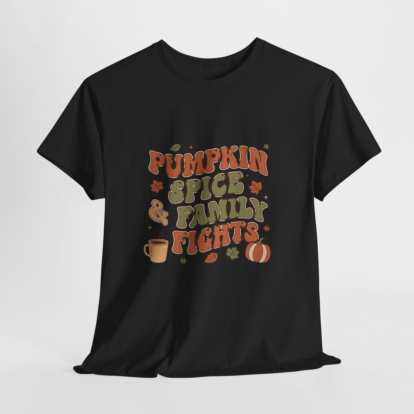 Pumpkin Spice Family Fights Tee