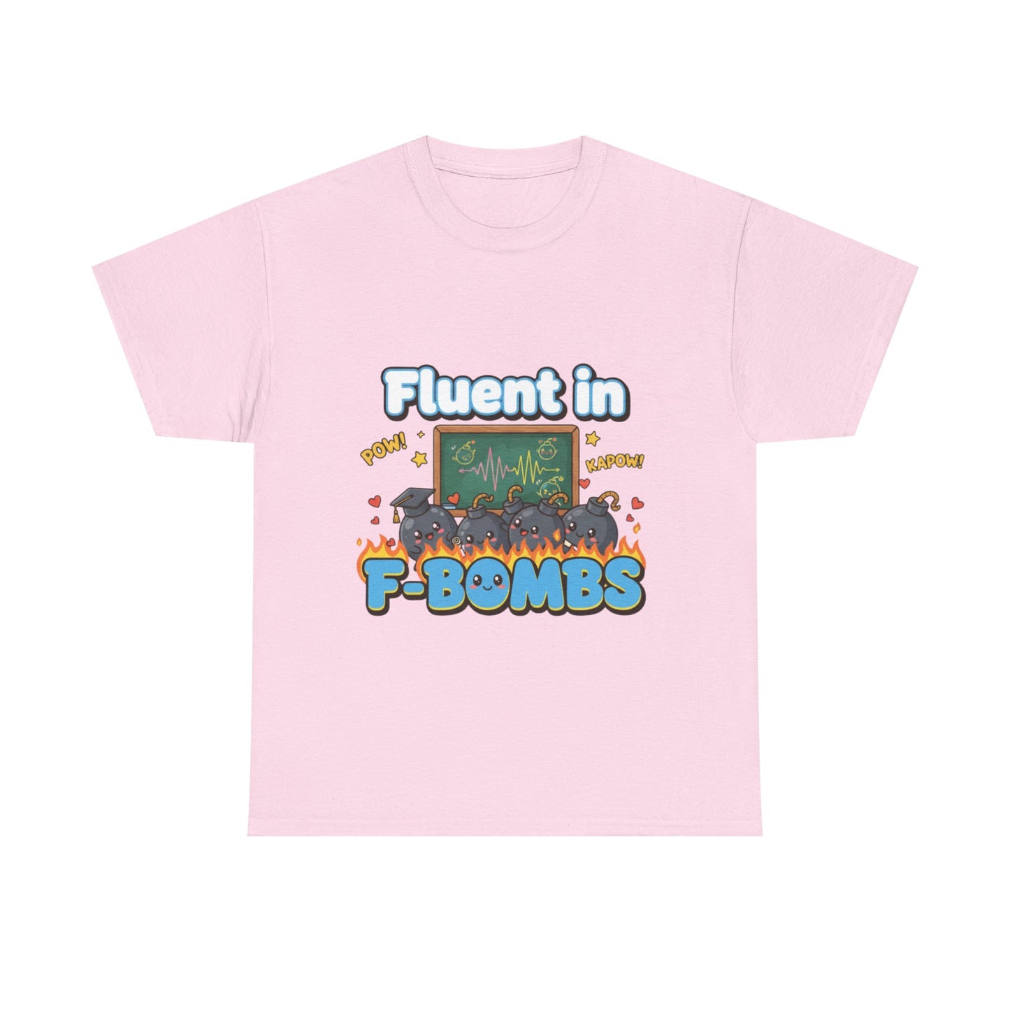 Fluent in F-Bombs Tee, Funny Gift for Friends, Unisex Casual Shirt, Humor Graphic Tee, Perfect for Everyday Wear