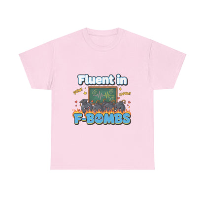 Fluent in F-Bombs Tee, Funny Gift for Friends, Unisex Casual Shirt, Humor Graphic Tee, Perfect for Everyday Wear