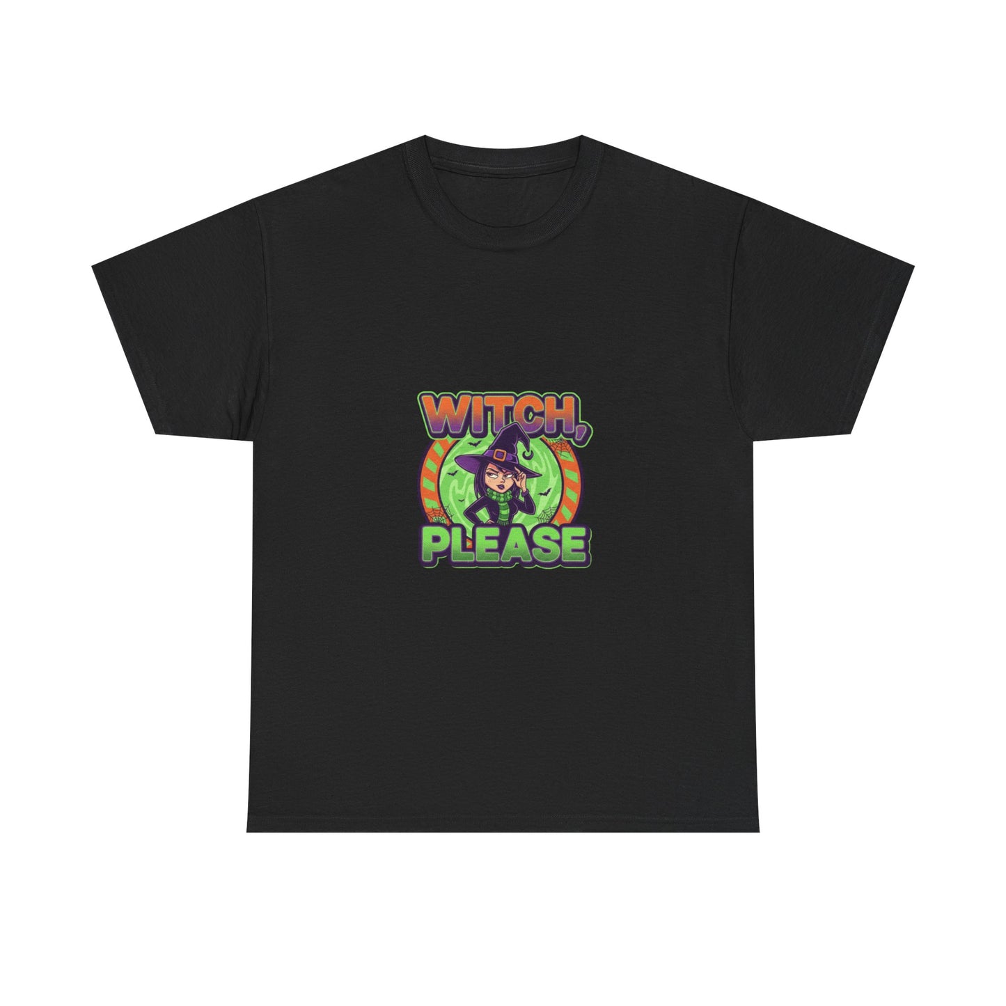 Witch Please Unisex Heavy Cotton Tee - Spooky Vibes for Halloween Lovers