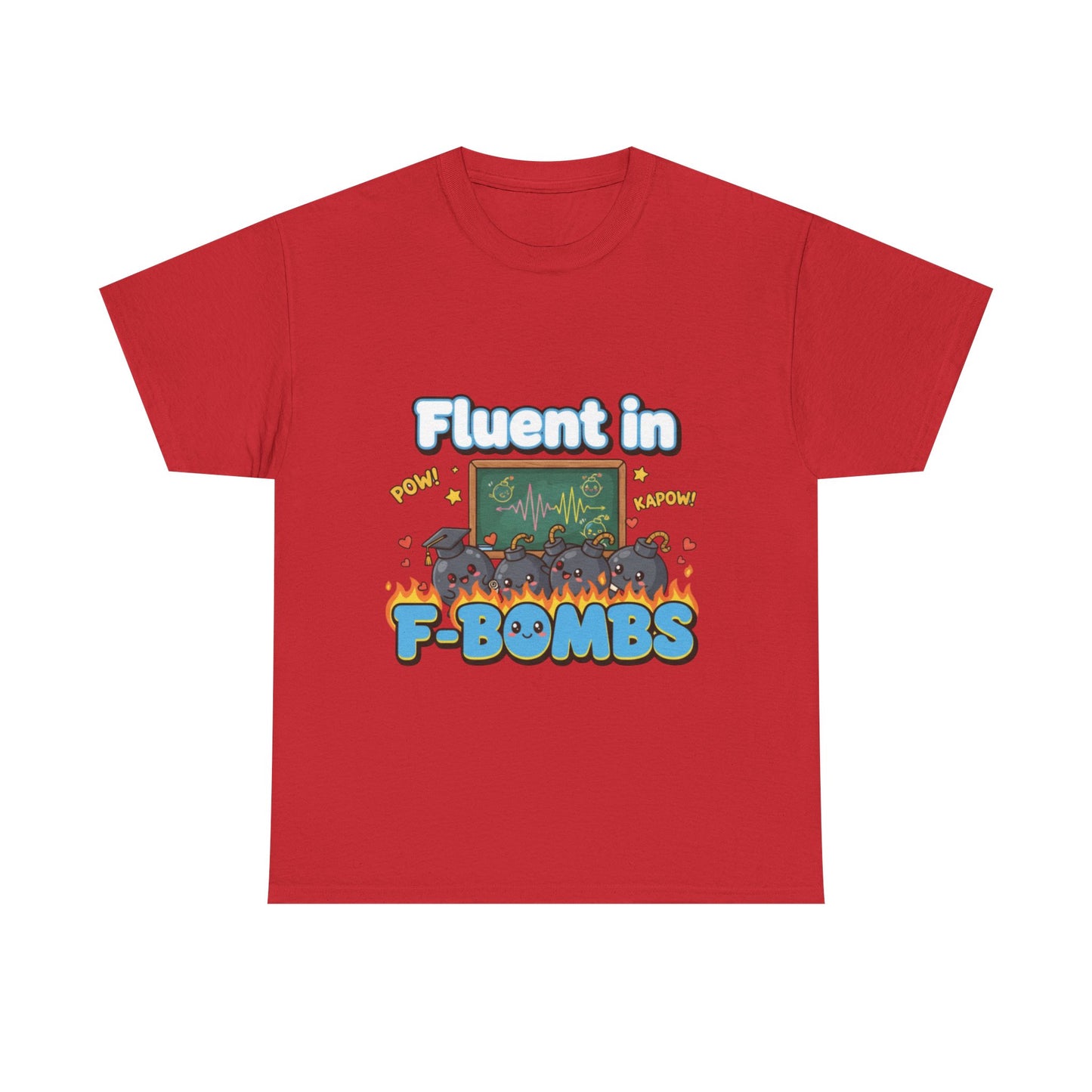 Fluent in F-Bombs Tee, Funny Gift for Friends, Unisex Casual Shirt, Humor Graphic Tee, Perfect for Everyday Wear