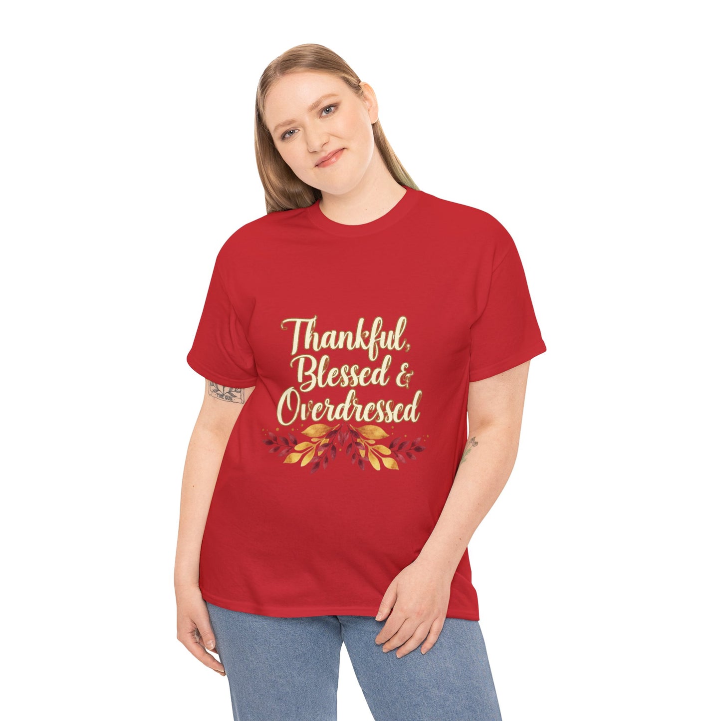 Thankful, Blessed & Overdressed Tee