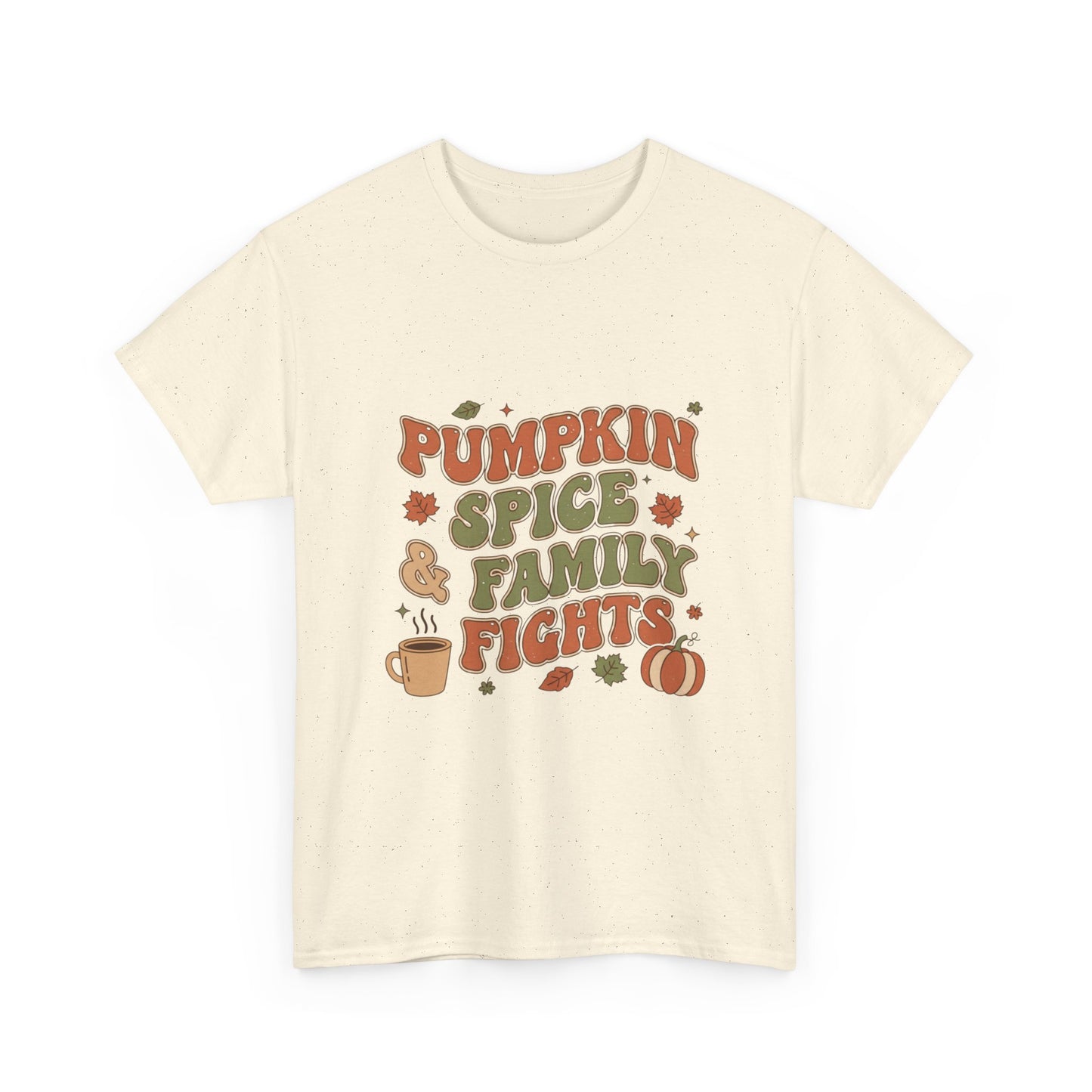 Pumpkin Spice Family Fights Tee