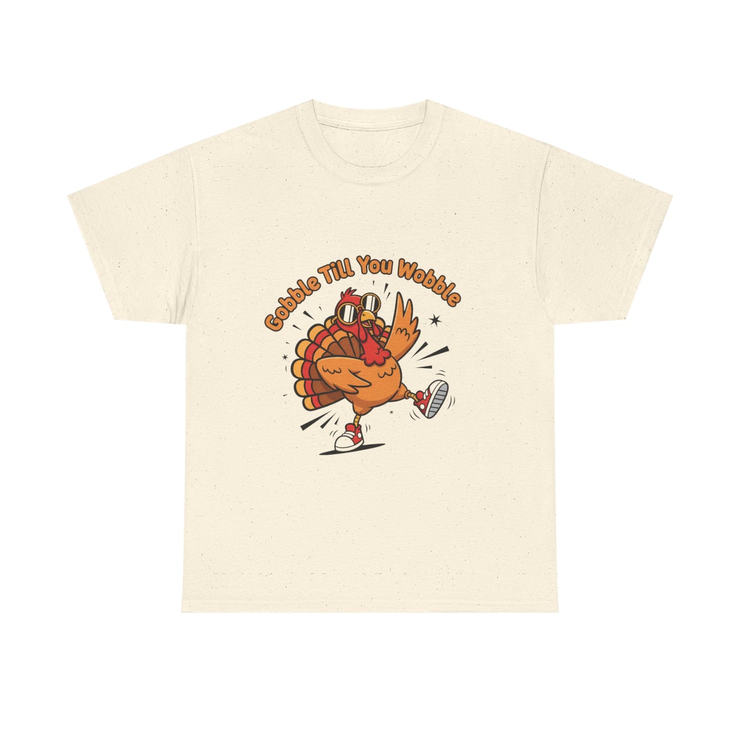 Gobble Till You Wobble Holiday Unisex Heavy Cotton Tee