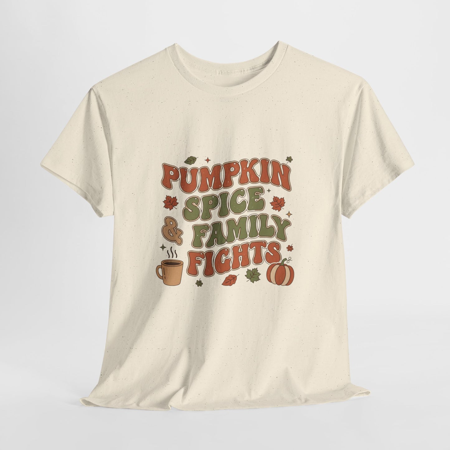 Pumpkin Spice Family Fights Tee