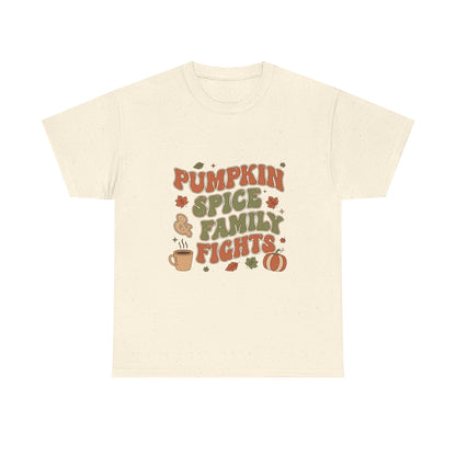Pumpkin Spice Family Fights Tee