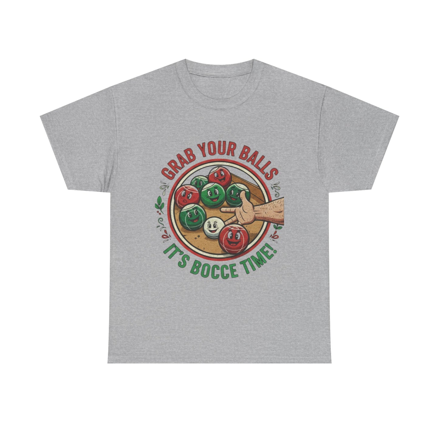 Bocce Ball Humor Tee - Grab Your Balls, It's Bocce Time!