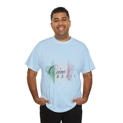 Ciao Bella T-Shirt - Italian Inspiration Unisex Heavy Cotton Tee