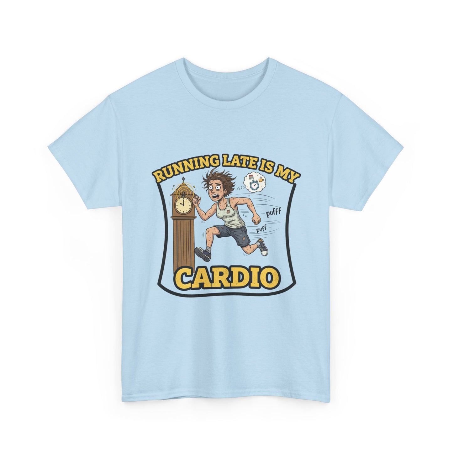 Running Late Is My Cardio Tee, Funny Unisex Heavy Cotton Tee for Gym Lovers, Gift for Fitness Enthusiasts, Casual Wear, Motivational Shirt