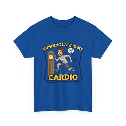 Running Late Is My Cardio Tee, Funny Unisex Heavy Cotton Tee for Gym Lovers, Gift for Fitness Enthusiasts, Casual Wear, Motivational Shirt