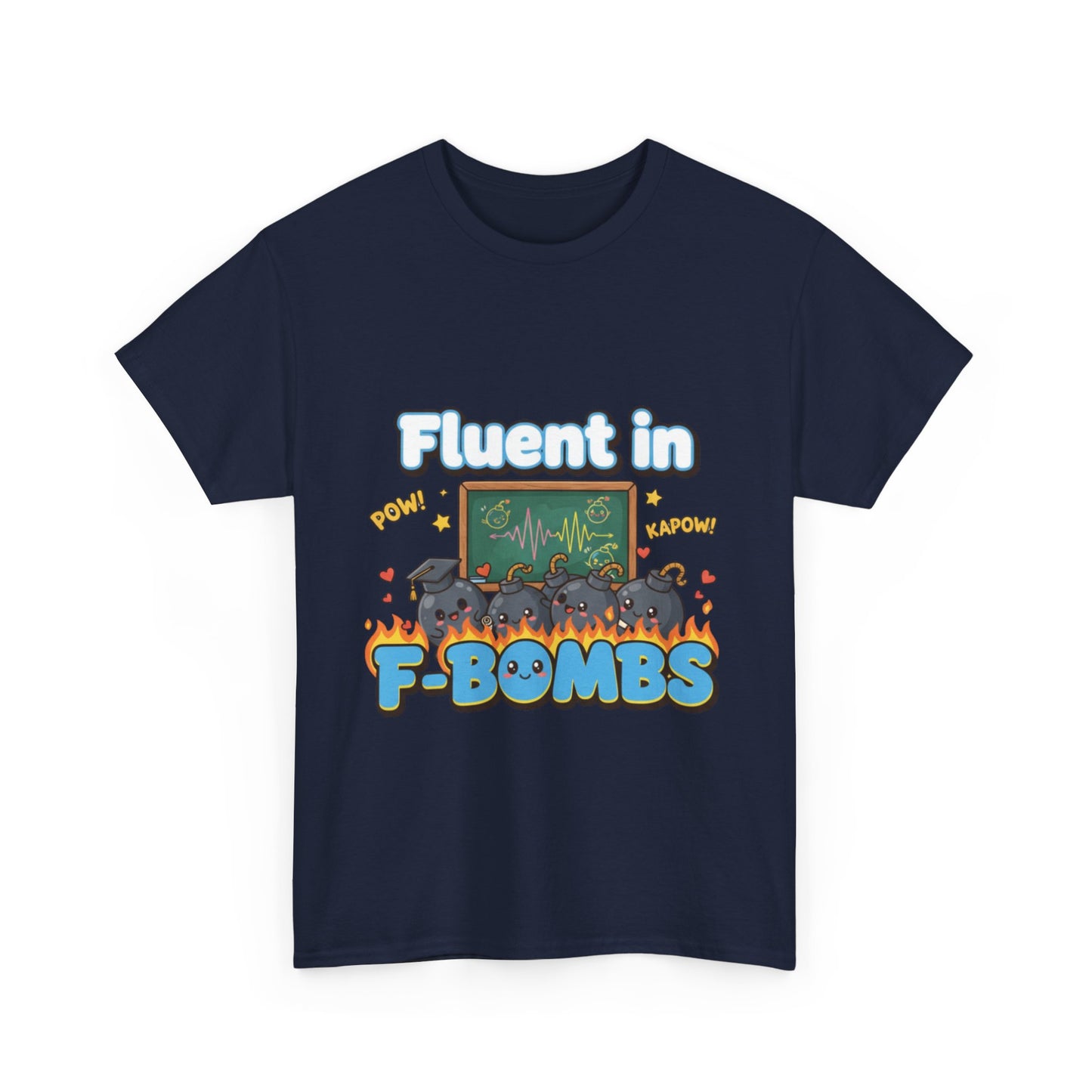 Fluent in F-Bombs Tee, Funny Gift for Friends, Unisex Casual Shirt, Humor Graphic Tee, Perfect for Everyday Wear