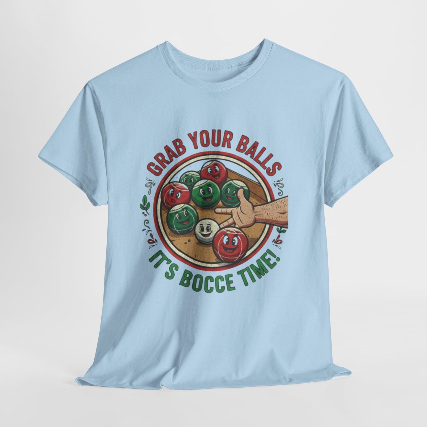 Bocce Ball Humor Tee - Grab Your Balls, It's Bocce Time!