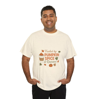 Pumpkin Spice & Opinions Tee