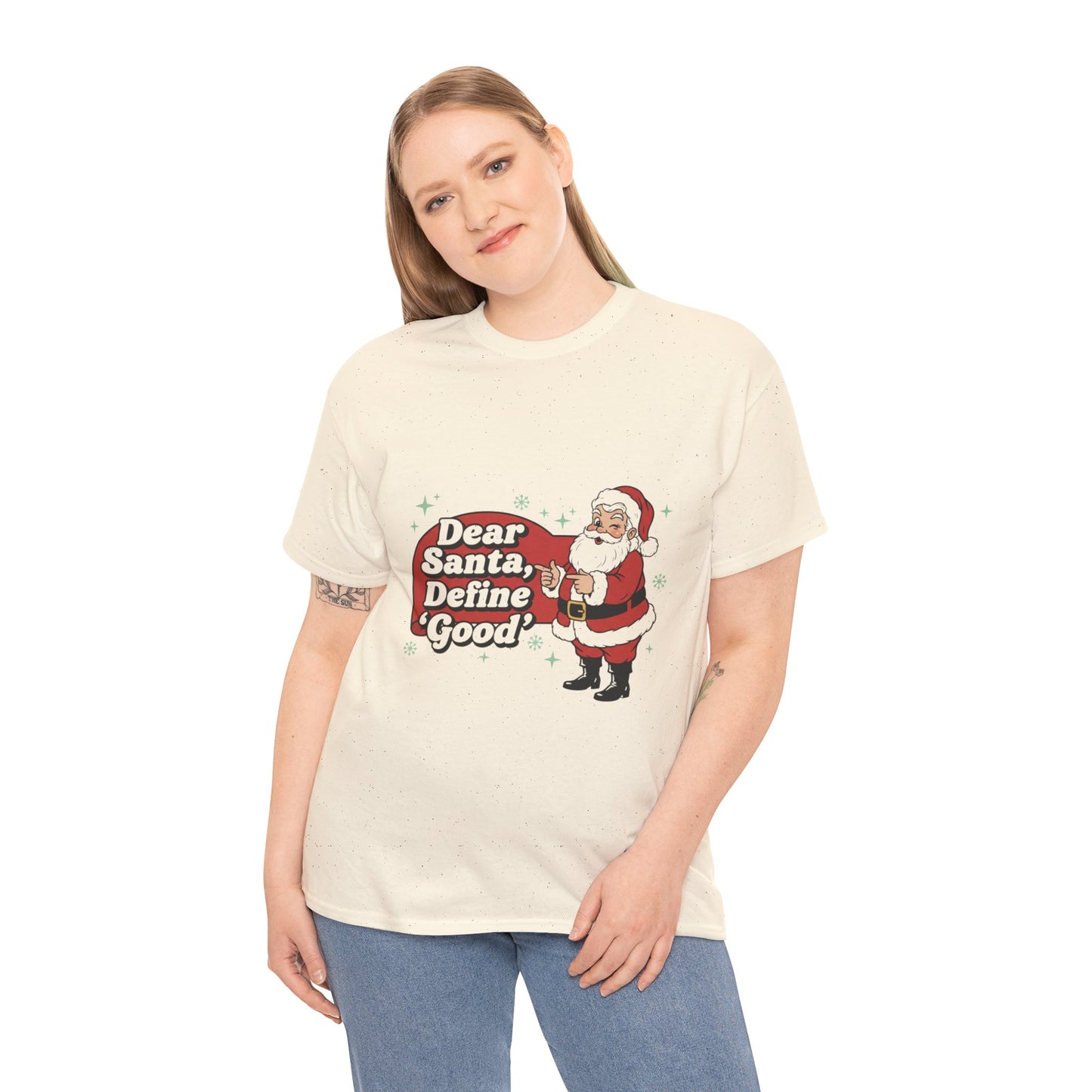 Funny Santa Tee - "Dear Santa, Define Good" - Unisex Heavy Cotton