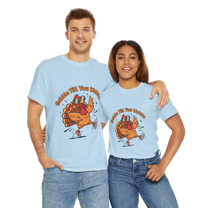 Gobble Till You Wobble Holiday Unisex Heavy Cotton Tee