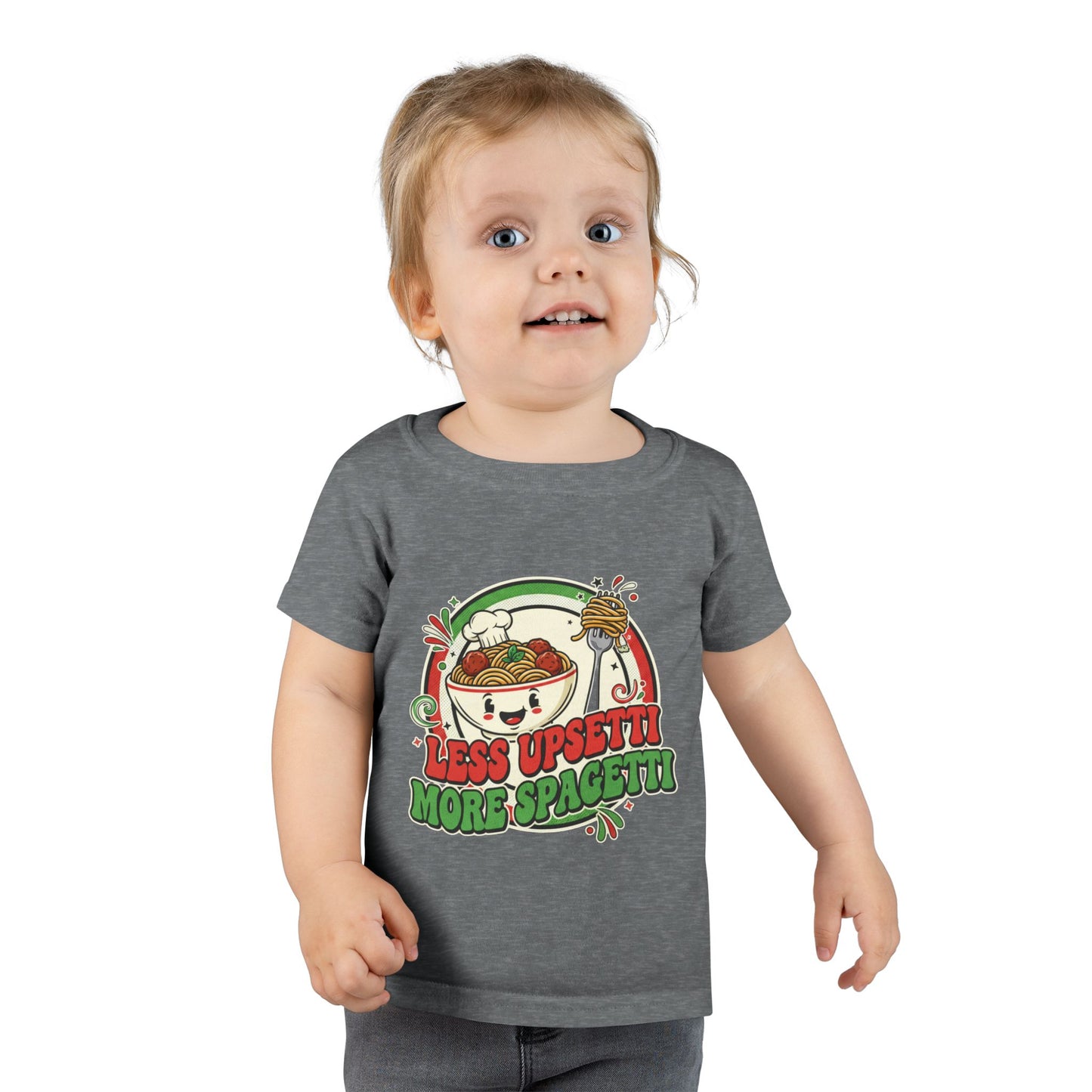 Toddler T-Shirt: Less Upset, More Spaghetti Fun Tee