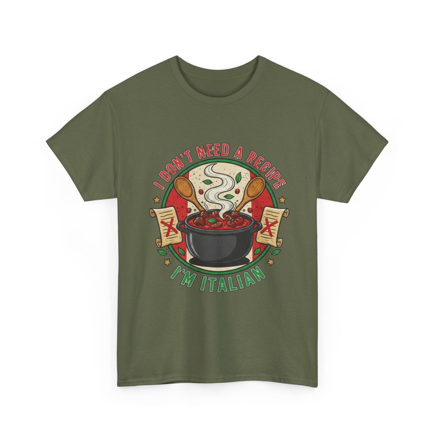 Italian Pride Unisex Heavy Cotton Tee - "I Don't Need a Recipe, I'm Italian"