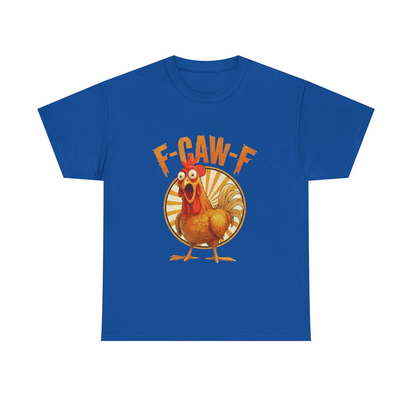 F-Caw-F Unisex Heavy Cotton Tee | Funny Chicken Shirt, Gift for Friends, Holiday Apparel, Casual Wear, Humorous T-Shirt