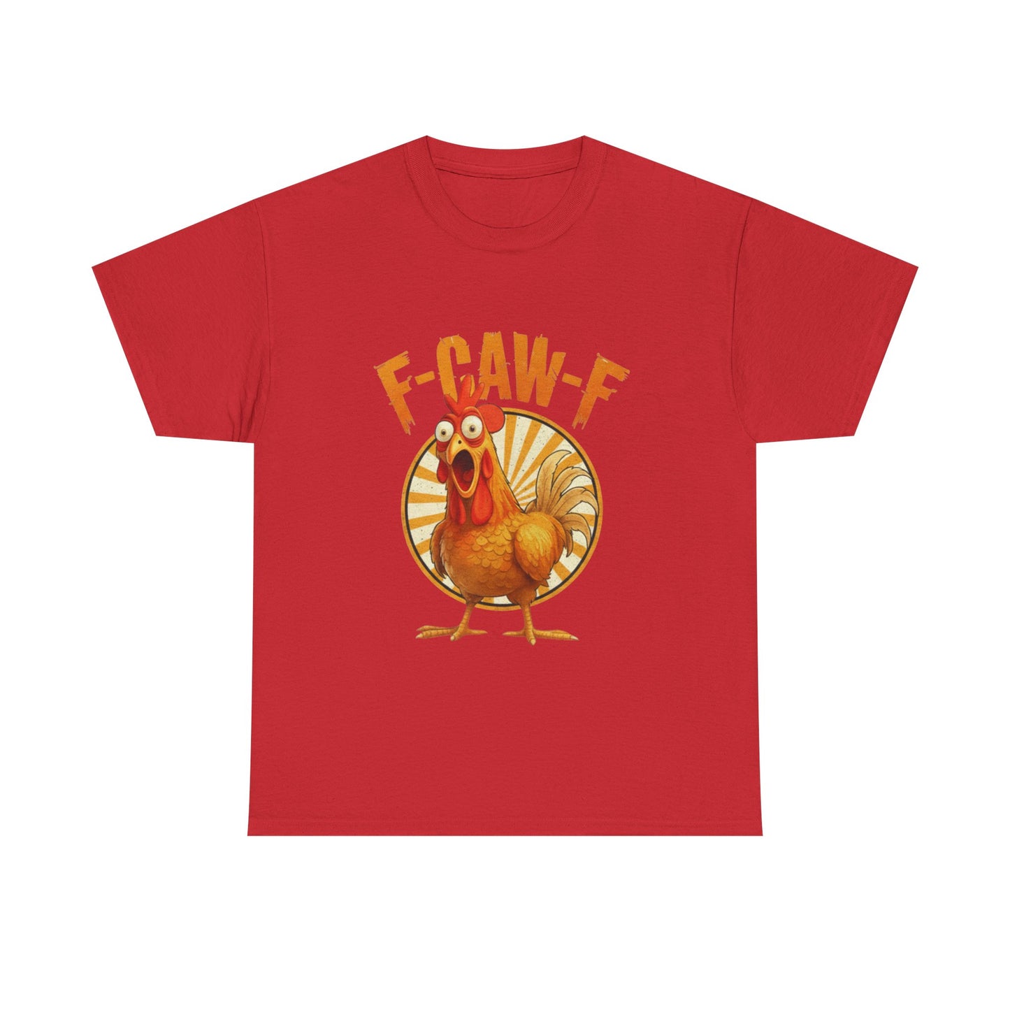 F-Caw-F Unisex Heavy Cotton Tee | Funny Chicken Shirt, Gift for Friends, Holiday Apparel, Casual Wear, Humorous T-Shirt