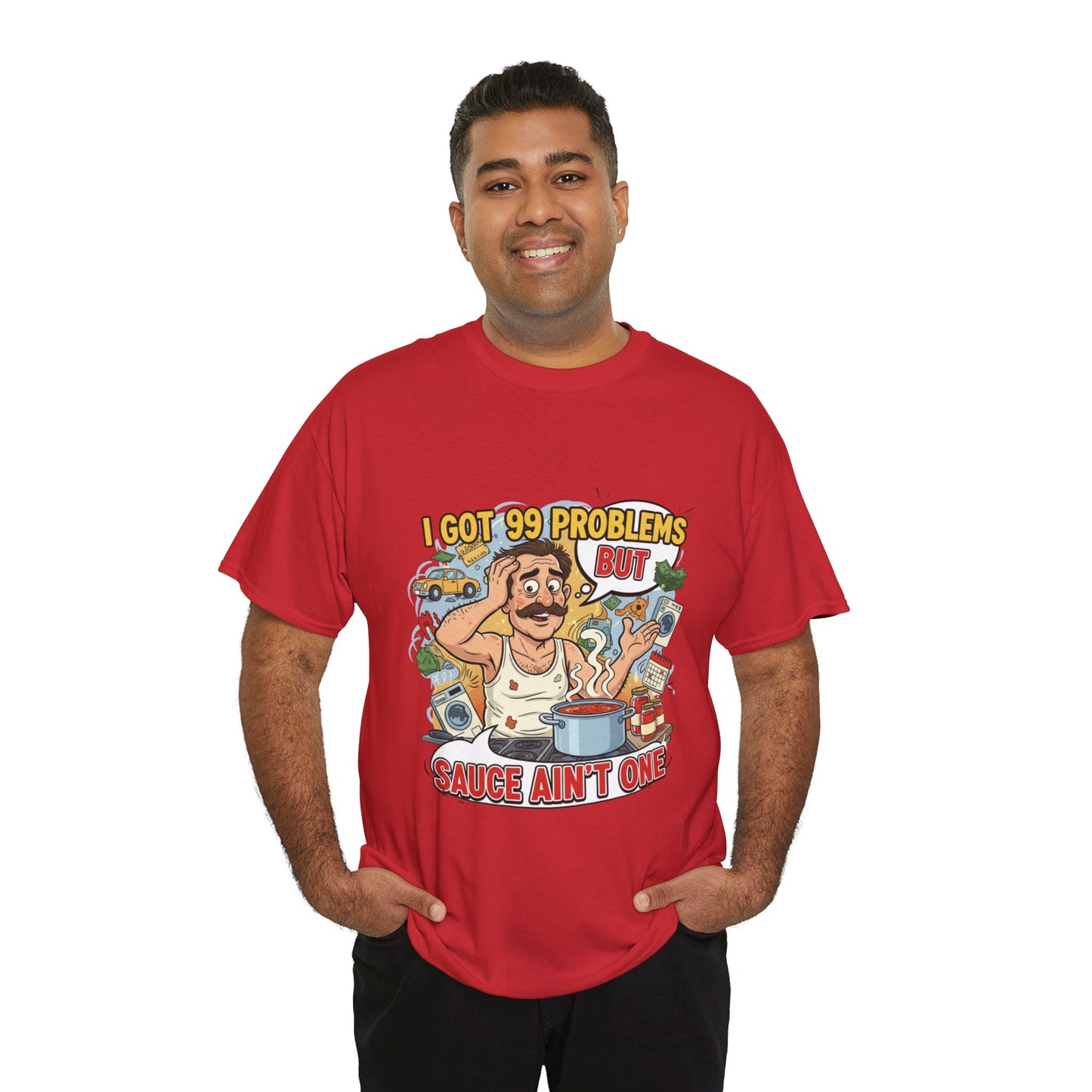 99 Problems Unisex Heavy Cotton Tee - Funny Cooking Tee