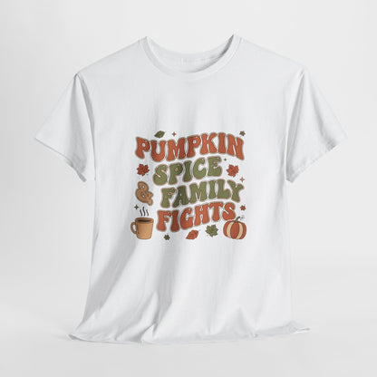 Pumpkin Spice Family Fights Tee