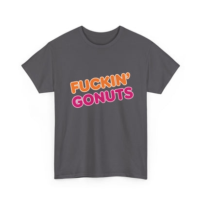 Funny Unisex Heavy Cotton Tee - "F*CKIN' GONUTS" Graphic Shirt, Casual Wear, Gift for Donut Lovers, Humorous Gift, Birthday