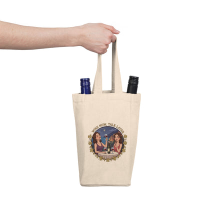 Double Wine Tote Bag - "Wine Now, Talk Later" Wine Carrier