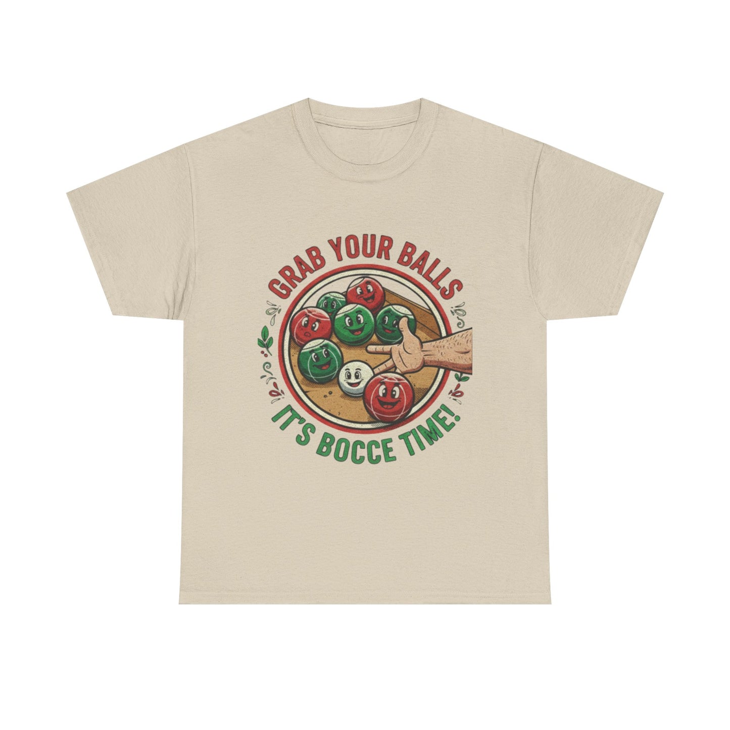 Bocce Ball Humor Tee - Grab Your Balls, It's Bocce Time!