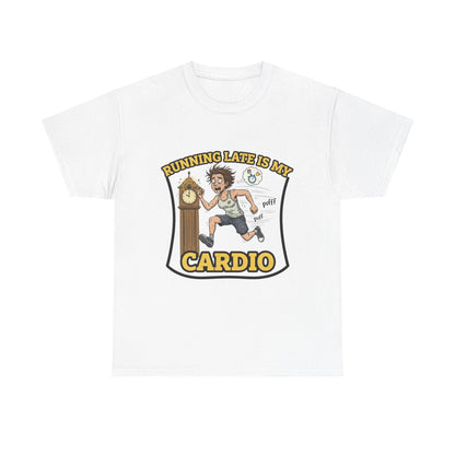 Running Late Is My Cardio Tee, Funny Unisex Heavy Cotton Tee for Gym Lovers, Gift for Fitness Enthusiasts, Casual Wear, Motivational Shirt