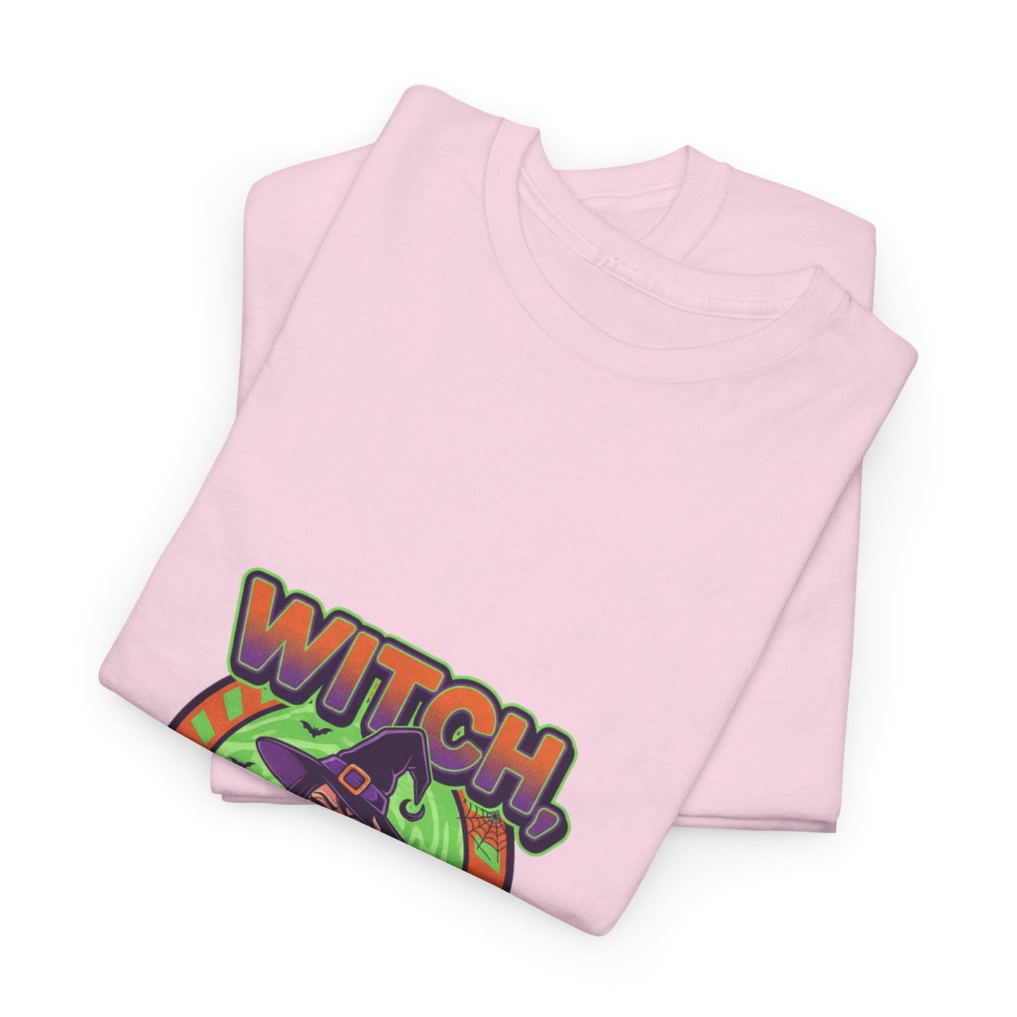Witch Please Unisex Heavy Cotton Tee - Spooky Vibes for Halloween Lovers