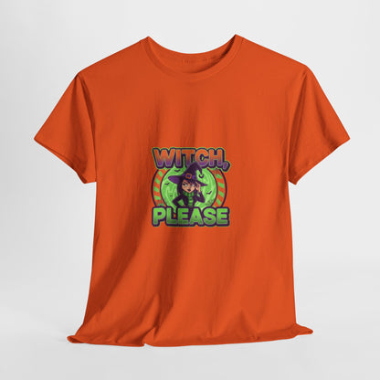 Witch Please Unisex Heavy Cotton Tee - Spooky Vibes for Halloween Lovers