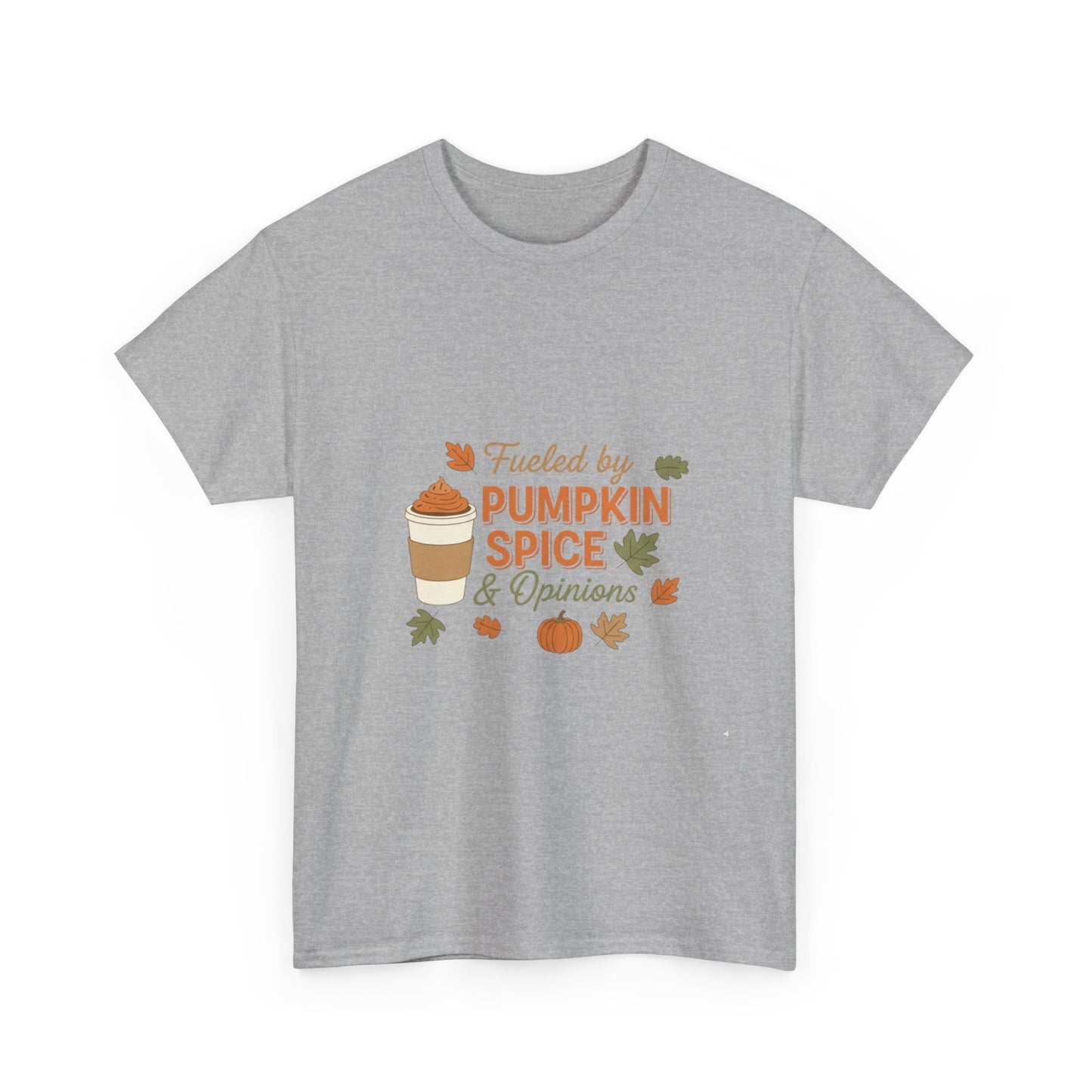 Pumpkin Spice & Opinions Tee
