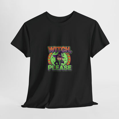 Witch Please Unisex Heavy Cotton Tee - Spooky Vibes for Halloween Lovers