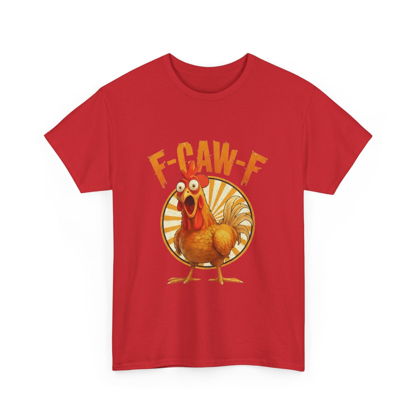 F-Caw-F Unisex Heavy Cotton Tee | Funny Chicken Shirt, Gift for Friends, Holiday Apparel, Casual Wear, Humorous T-Shirt