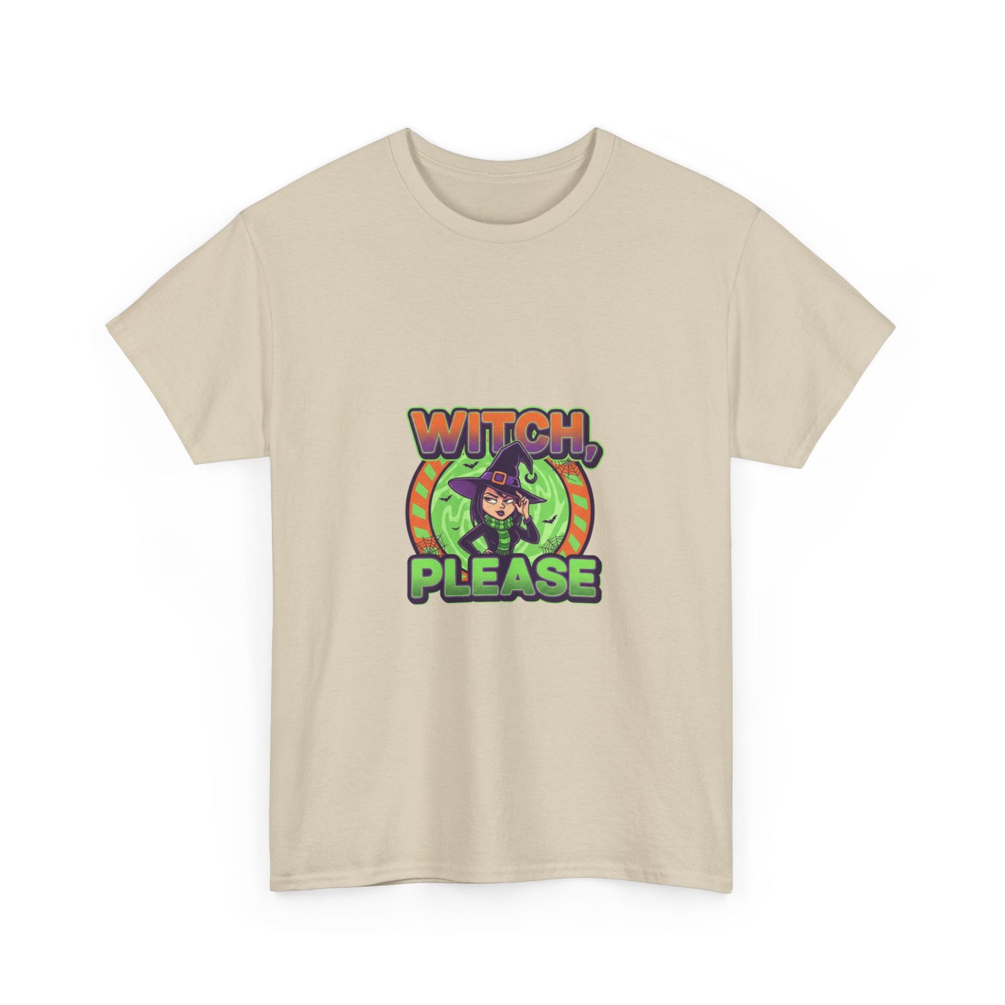 Witch Please Unisex Heavy Cotton Tee - Spooky Vibes for Halloween Lovers
