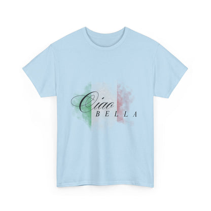 Ciao Bella T-Shirt - Italian Inspiration Unisex Heavy Cotton Tee